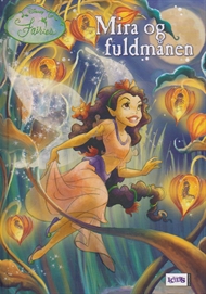 Disney fairies - Mira og Fuldmånen (Bog)